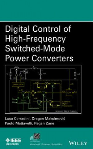 Kniha Digital Control of High-Frequency Switched-Mode Power Converters Regan Zane