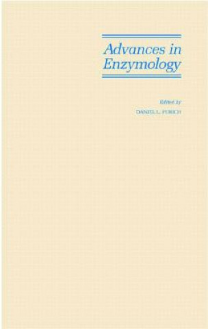 Buch Advances in Enzymology and Related Areas of Molecular Biology, Volume 74, Part B Daniel L. Purich