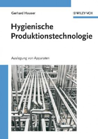 Książka Hygienische Produktionstechnologie Gerhard Hauser