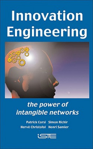 Könyv Innovation Engineering - The Power of Intangible Networks Patrick Corsi