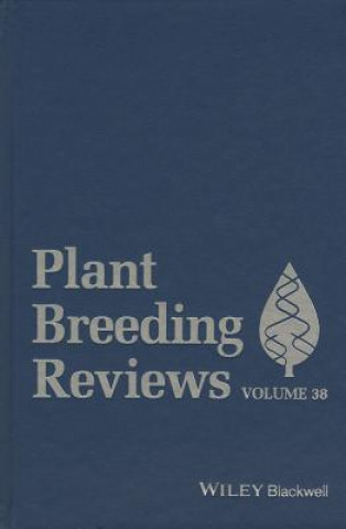 Carte Plant Breeding Reviews Volume 38 Jules Janick