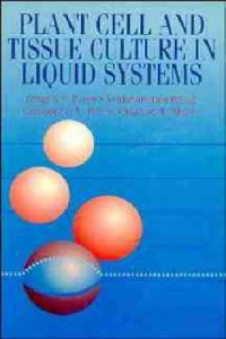 Książka Plant Cell and Tissue Culture in Liquid Systems Michael L. Shuler