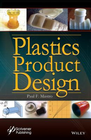 Könyv Plastics Product Design Paul Mastro