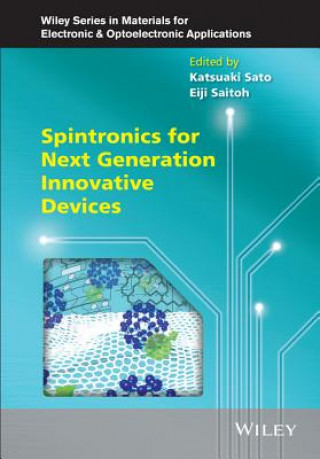 Kniha Spintronics for Next Generation Innovative Devices Safa Kasap