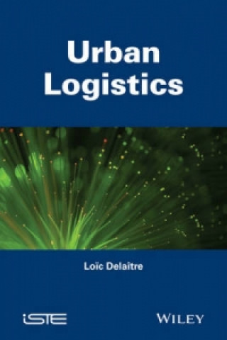 Buch Urban Logistics Loic Delaitre