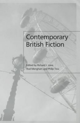 Libro Contemporary British Fiction Richard Lane