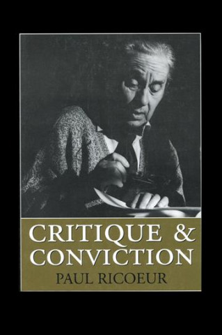 Carte Critique and Conviction Paul Ricoeur