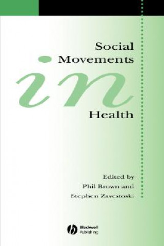 Book Social Movements in Health Phillip Brown