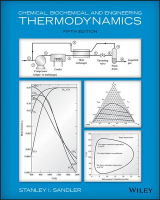 Livre Chemical and Engineering Thermodynamics, 5e Stanley I. Sandler