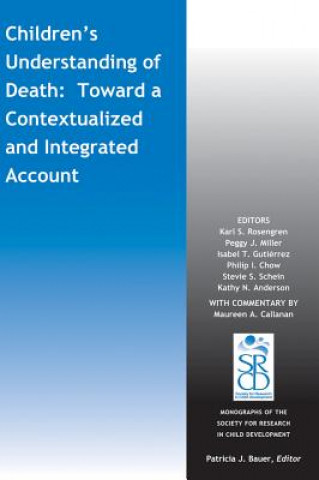 Könyv Children's Understanding of Death - Toward a Contexttualized and Integrated Account Maureen A. Callanan