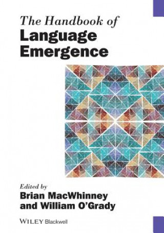 Carte Handbook of Language Emergence William O'Grady