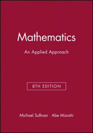 Carte Mathematics - An Applied Approach 8e Technology Resource Manual Abe Mizrahi