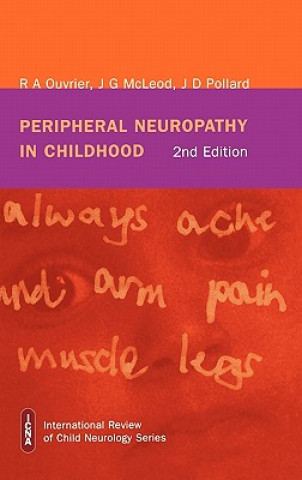 Kniha Peripheral Neuropathy in Childhood 2e J.D. Pollard