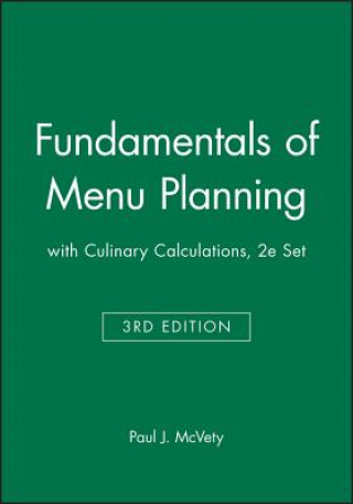 Knjiga Fundamentals of Menu Planning 3E with Culinary Calculations 2E Set Paul J. McVety