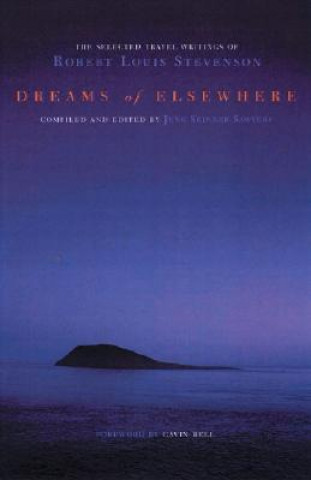 Kniha Dreams of Elsewhere Robert Louis Stevenson