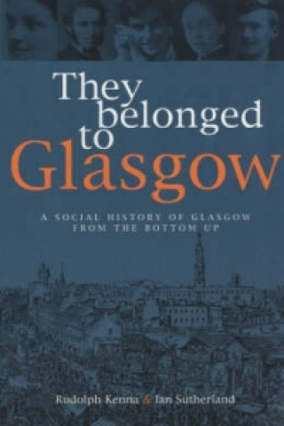 Könyv They Belonged to Glasgow Ian Sutherland