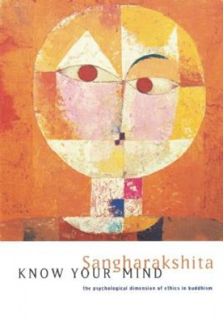 Książka Know Your Mind Bikshu Sangharakshita