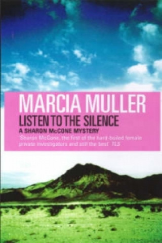 Kniha Listen to the Silence Marcia Muller