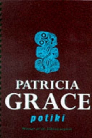 Knjiga Potiki Patricia Grace