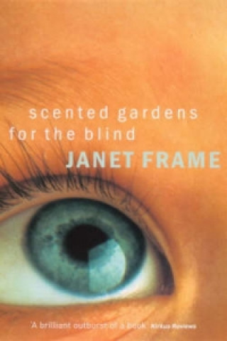 Libro Scented Gardens for the Blind Janet Frame