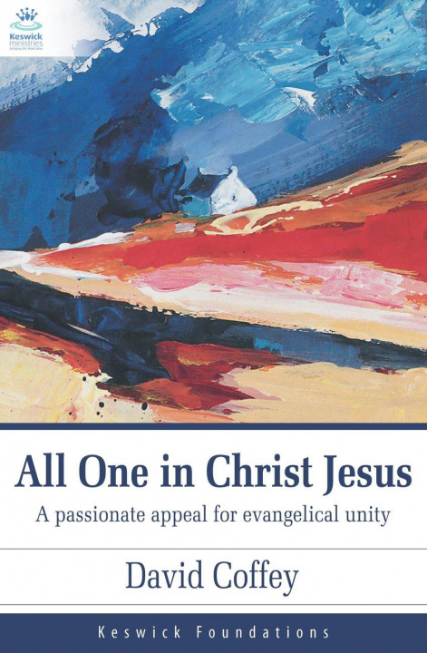 Книга All One in Christ Jesus David Coffey