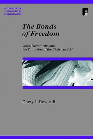 Βιβλίο Bonds of Freedom Garry J Deverell