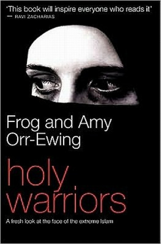 Kniha Holy Warriors Frog Orr-Ewing