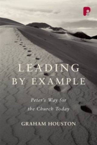 Libro Leading by Example Graham Houston