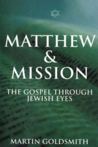 Könyv Matthew & Mission M GOLDSMITH