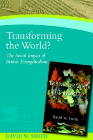 Knjiga Transforming the World? David W Smith