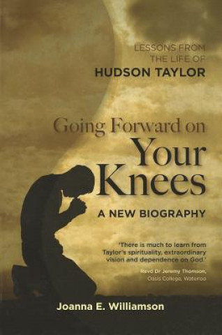 Kniha Going Forward on Your Knees Joanna E. Williamson