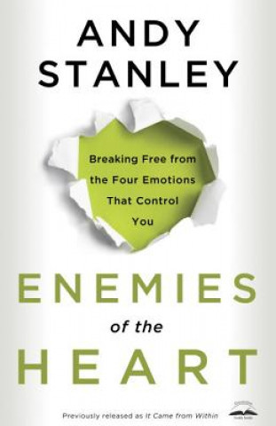 Kniha Enemies of the Heart Andy Stanley