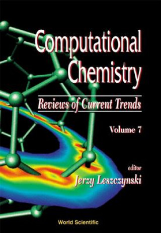 Carte Computational Chemistry: Reviews Of Current Trends, Vol. 9 