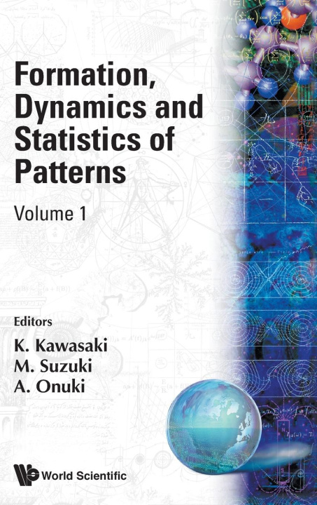 Kniha Formation, Dynamics And Statistics Of Patterns (Volume 1) 