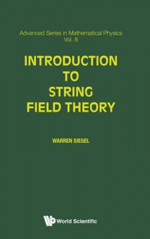 Книга Introduction To String Field Theory W. Siegel