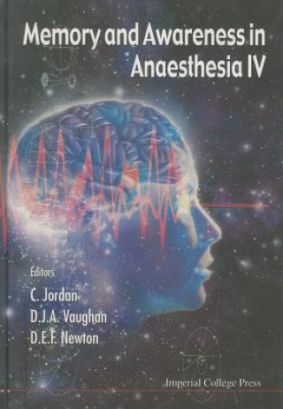 Libro Memory And Awareness In Anaesthesia Iv, 4th International Symposium 