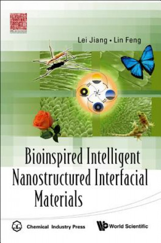 Книга Bioinspired Intelligent Nanostructured Interfacial Materials Lin Feng