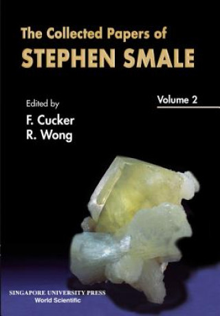 Livre Collected Papers Of Stephen Smale, The - Volume 2 Cucker Felipe