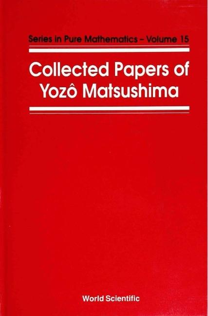 Könyv Collected Papers Of Y Matsushima Y. Matsushima