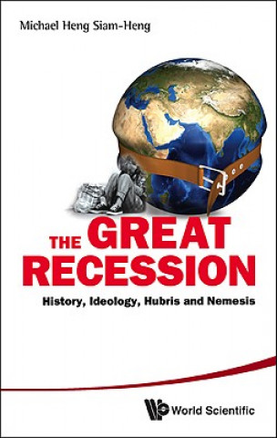 Книга Great Recession Michael Siam-Heng Heng