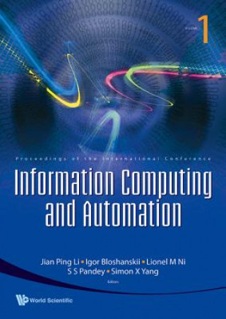 Kniha Information Computing And Automation - Proceedings Of The International Conference (In 3 Volumes) Yang Simon X