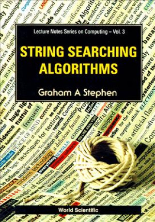Kniha String Searching Algorithms Graham A. Stephen