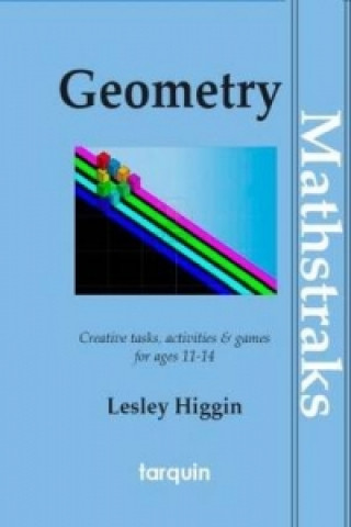 Kniha MathsTraks: Geometry Lesley Higgin