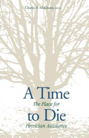 Buch Time to Die Charles F. McKhann