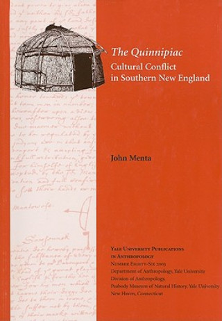 Carte Quinnipiac - Cultural Conflict in Southern New England John Menta