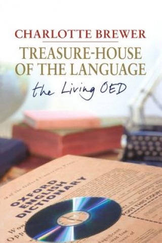 Carte Treasure-House of the Language Dr Charlotte (University of Oxford) Brewer