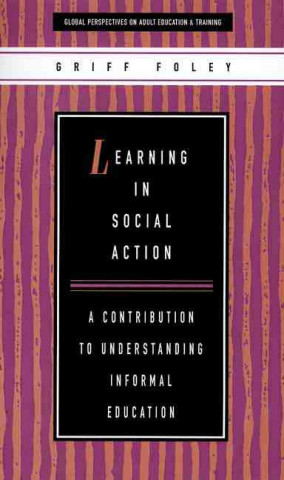 Libro Learning in Social Action Griff Foley