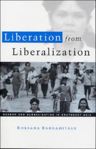 Book Liberation from Liberalization Roksana Bahramitash