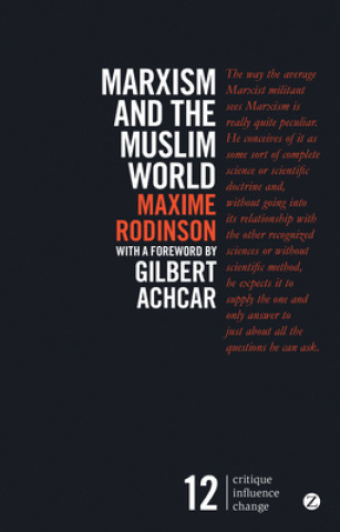 Carte Marxism and the Muslim World Maxime Rodinson