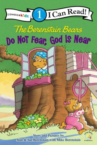 Carte Berenstain Bears, Do Not Fear, God Is Near Jan Berenstain